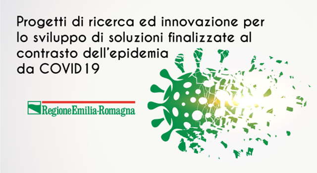 Bando Regione Emilia-Romagna per “Progetti di ricerca e innovazione per lo sviluppo di soluzioni finalizzate al contrasto dell’epidemia da Covid-19”